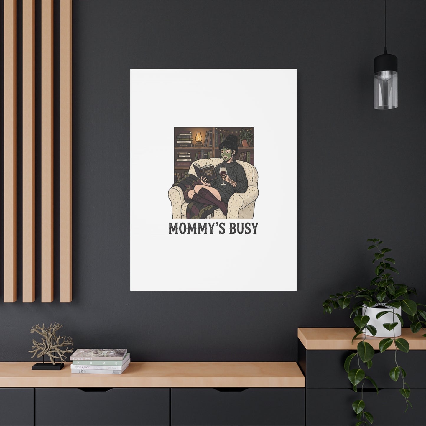 Mommy's Busy Reading Canvas, Book Lover Wall Art | Cozy Reader, Dark Academia