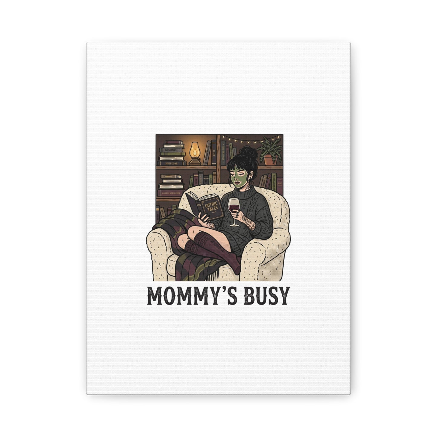 Mommy's Busy Reading Canvas, Book Lover Wall Art | Cozy Reader, Dark Academia