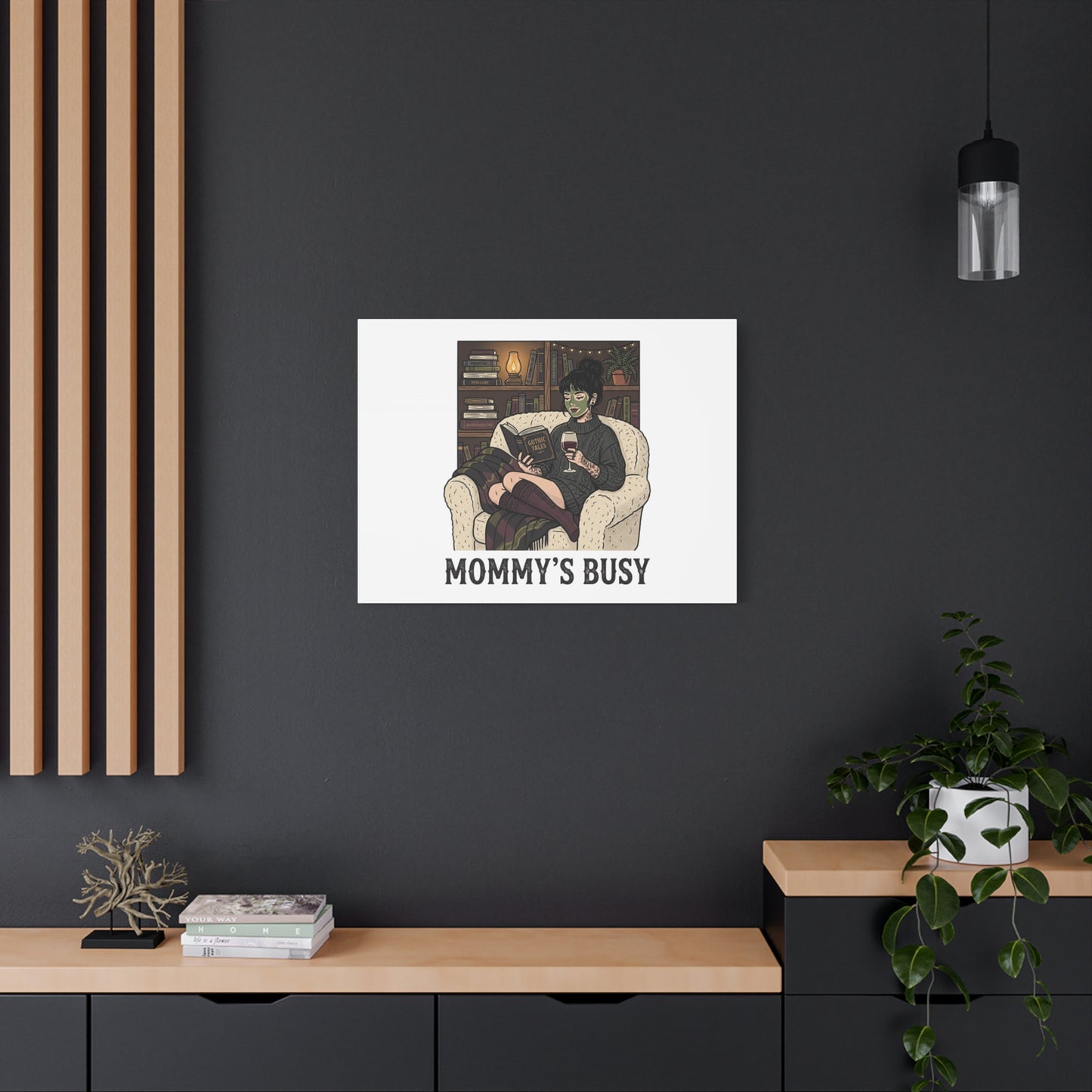 Mommy's Busy Reading Canvas, Book Lover Wall Art | Cozy Reader, Dark Academia