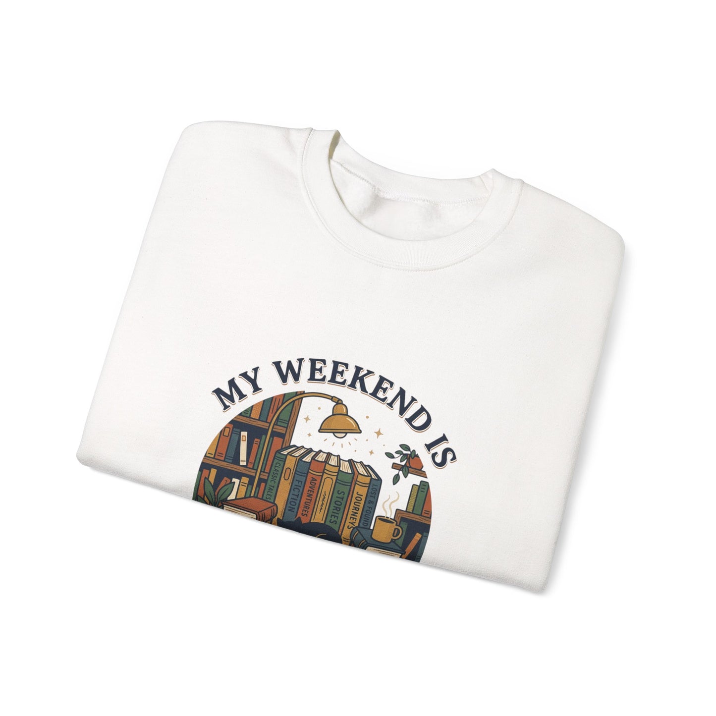 My Weekend Is Fully Booked Sweatshirt | Book Lover, Cozy Reader