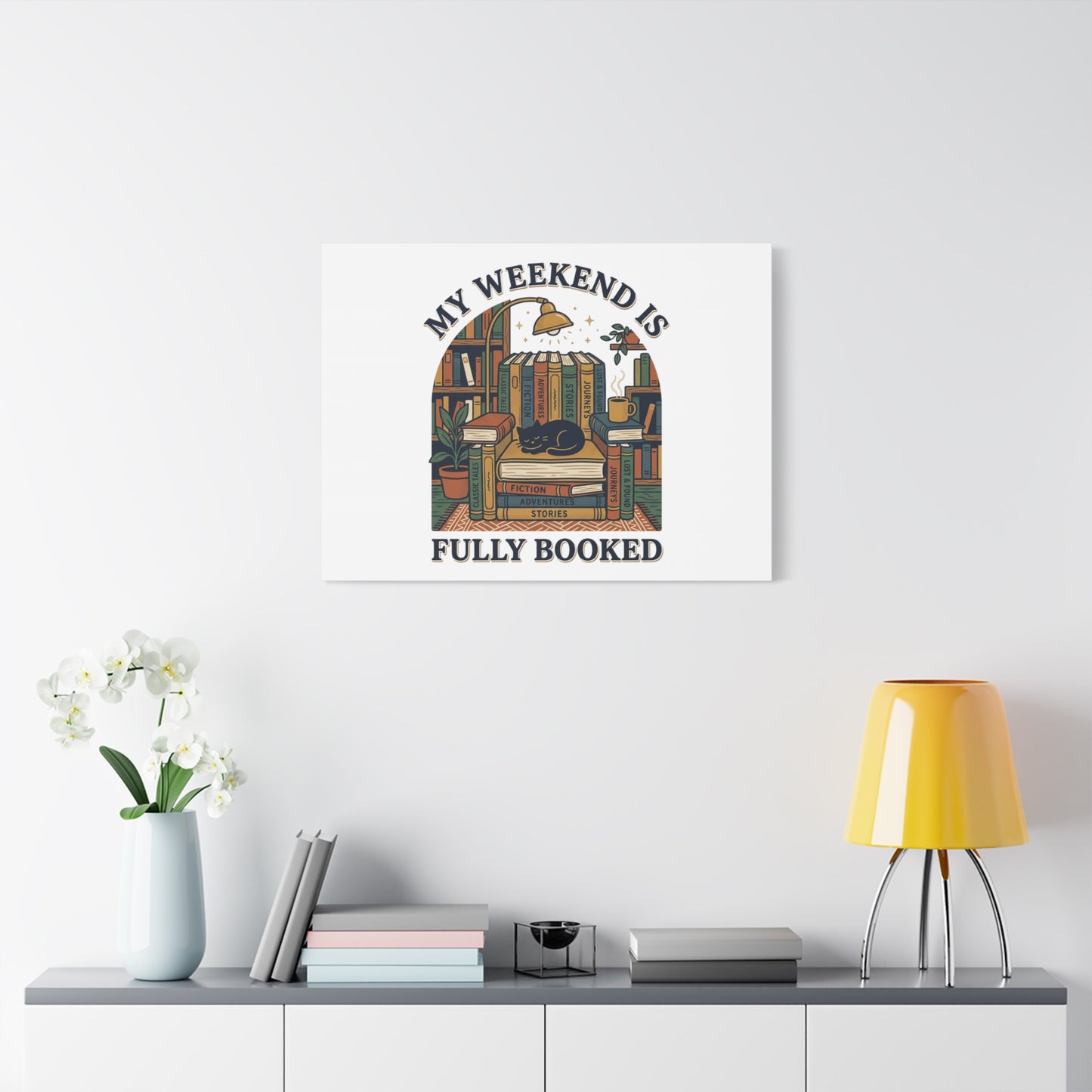 My Weekend Is Fully Booked Canvas | Book Lover, Cozy Reader Art