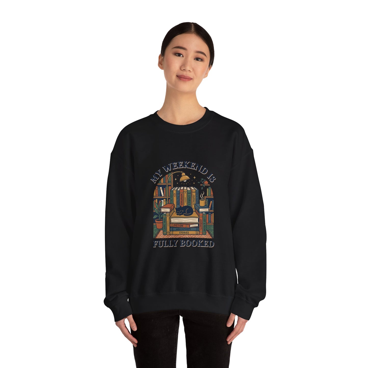 My Weekend Is Fully Booked Sweatshirt | Book Lover, Cozy Reader