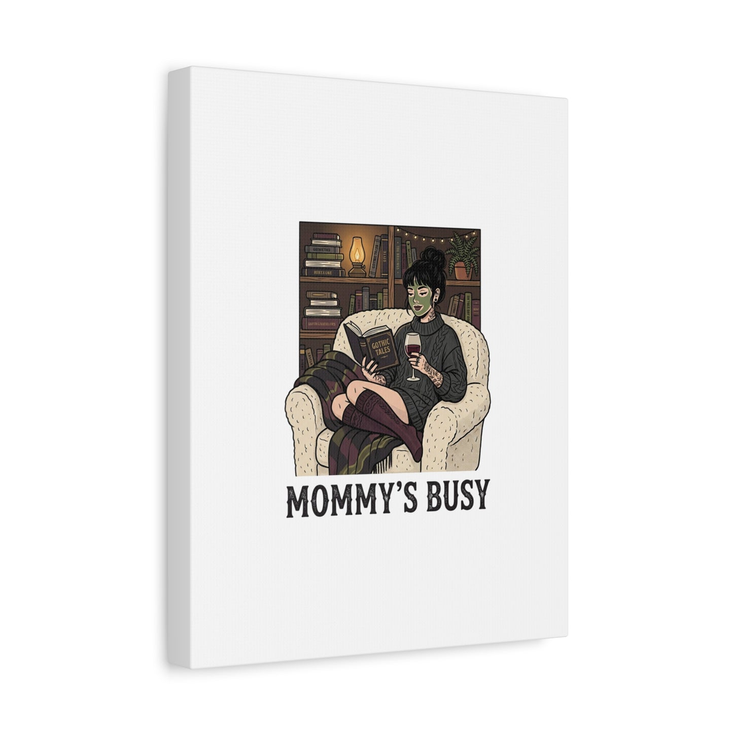 Mommy's Busy Reading Canvas, Book Lover Wall Art | Cozy Reader, Dark Academia
