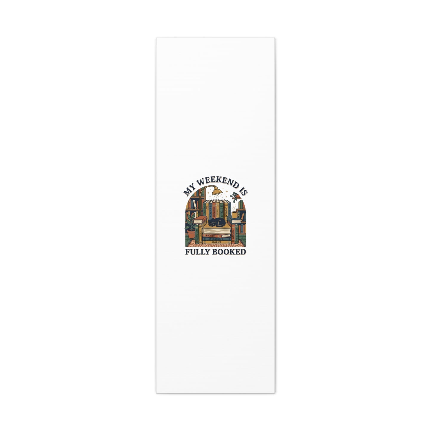 My Weekend Is Fully Booked Canvas | Book Lover, Cozy Reader Art