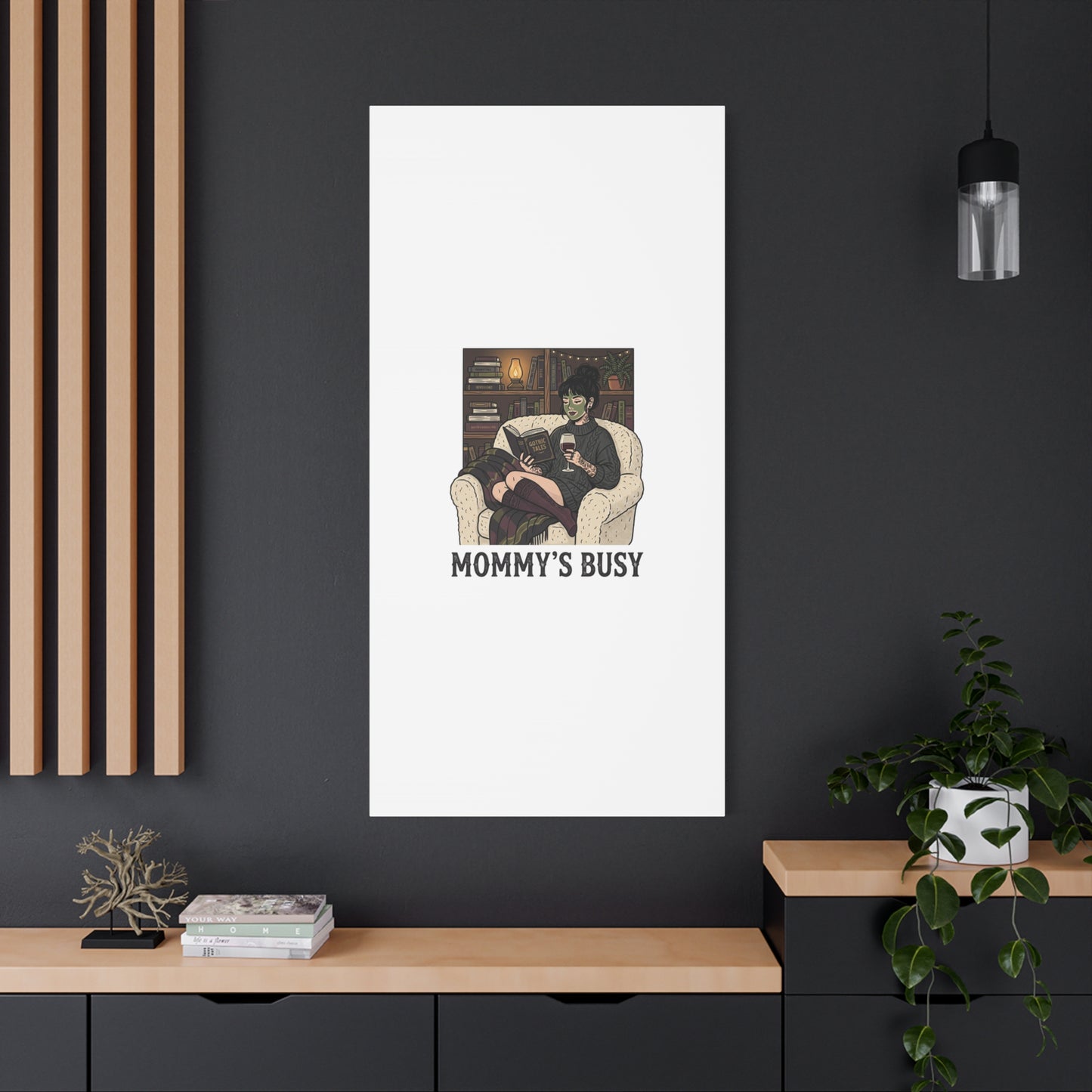 Mommy's Busy Reading Canvas, Book Lover Wall Art | Cozy Reader, Dark Academia