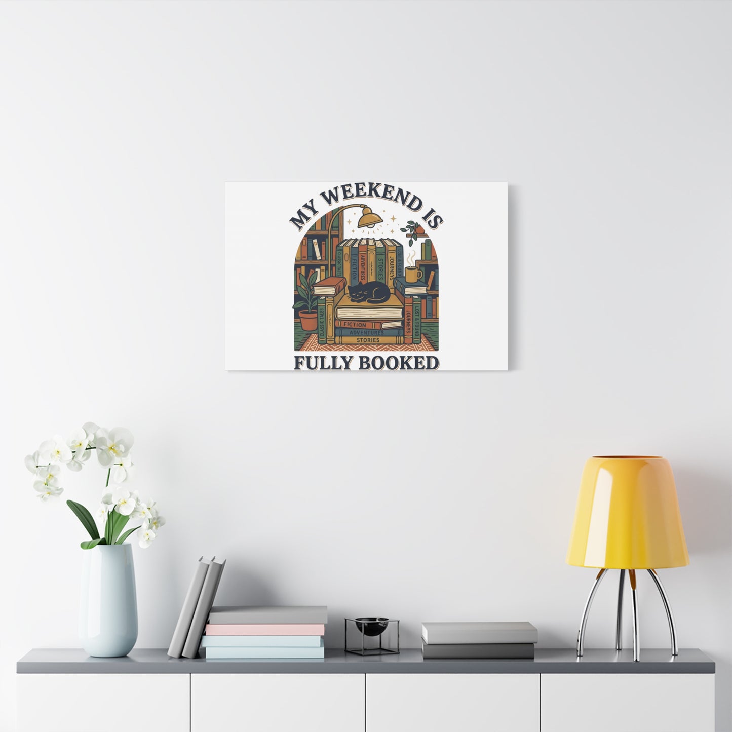 My Weekend Is Fully Booked Canvas | Book Lover, Cozy Reader Art