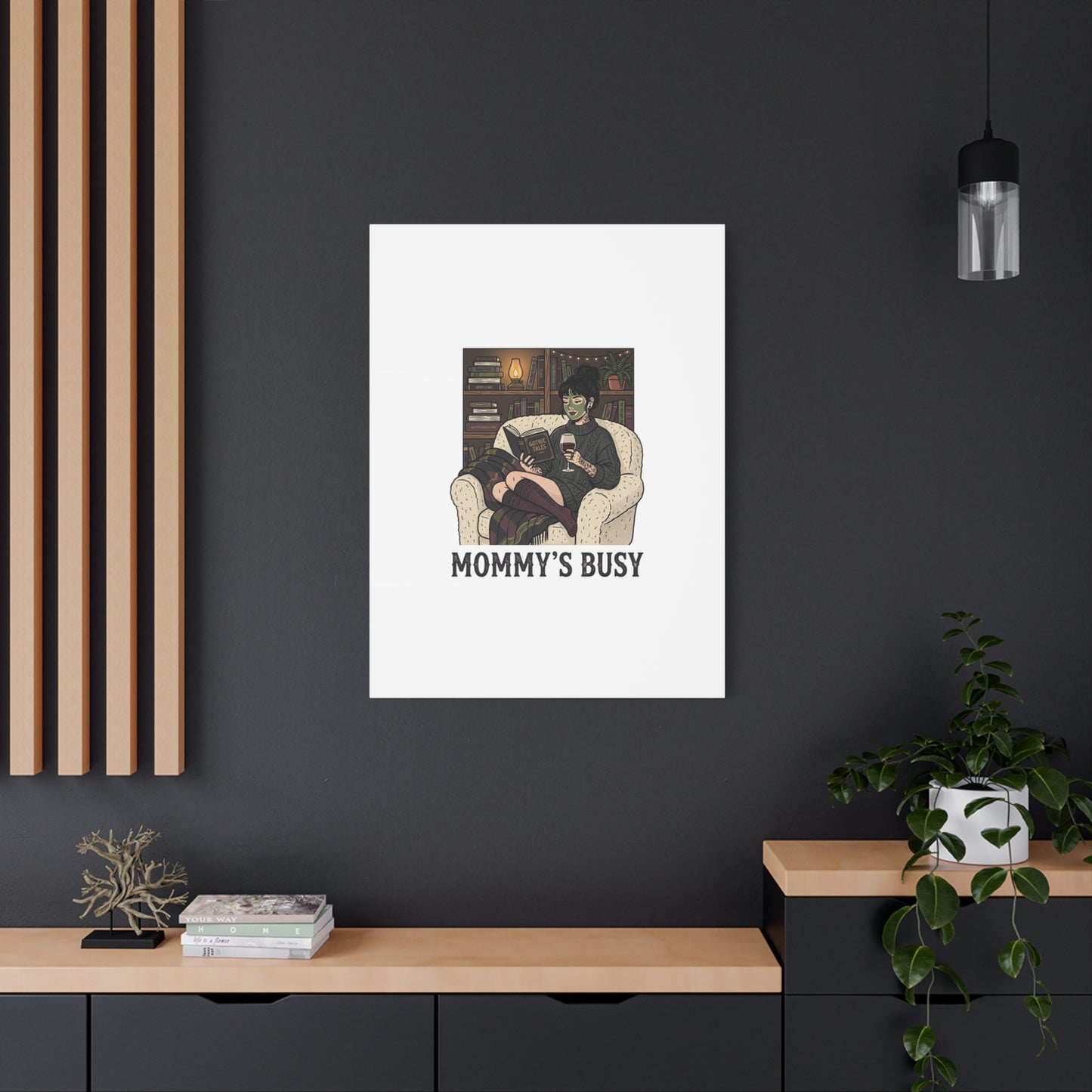Mommy's Busy Reading Canvas, Book Lover Wall Art | Cozy Reader, Dark Academia