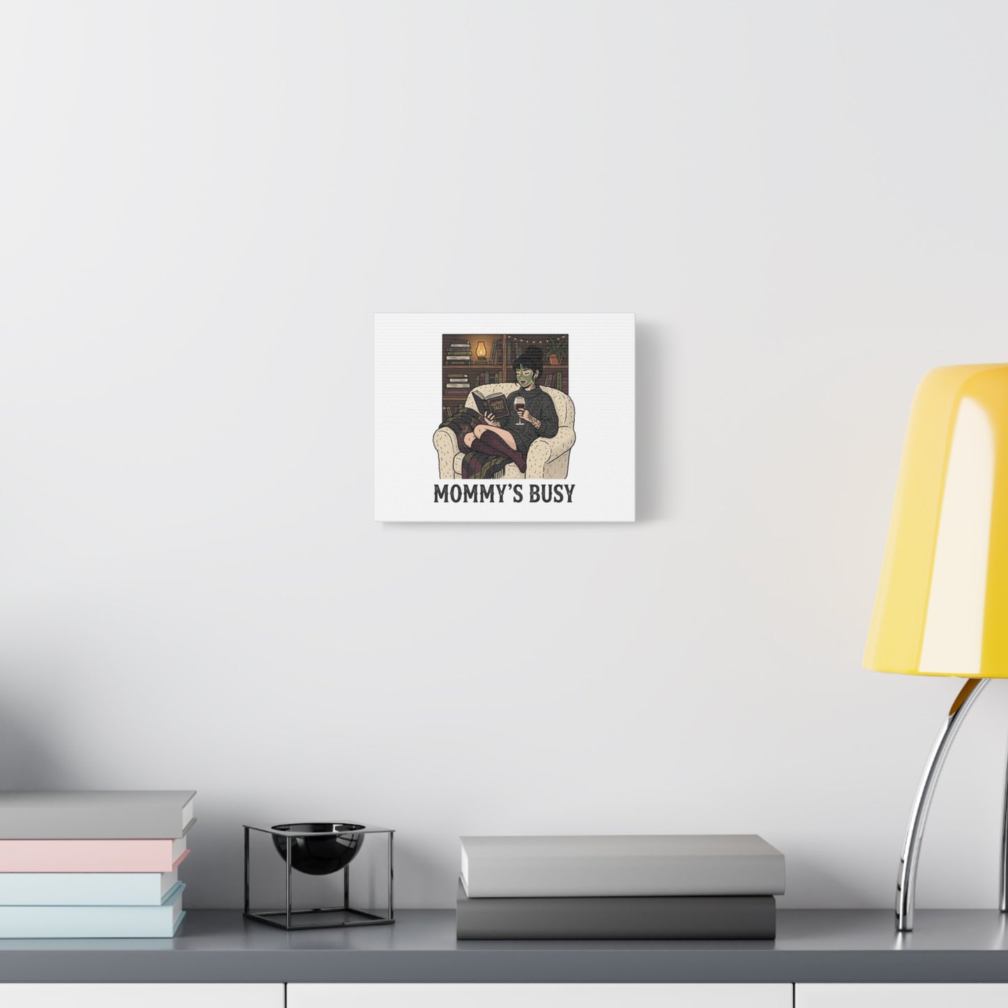 Mommy's Busy Reading Canvas, Book Lover Wall Art | Cozy Reader, Dark Academia