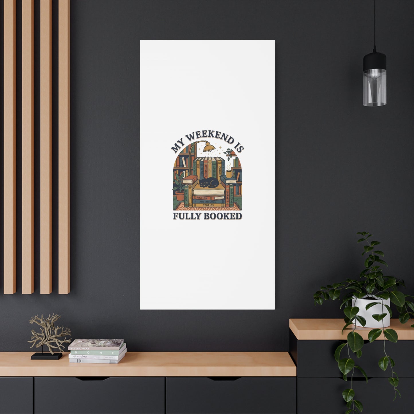 My Weekend Is Fully Booked Canvas | Book Lover, Cozy Reader Art