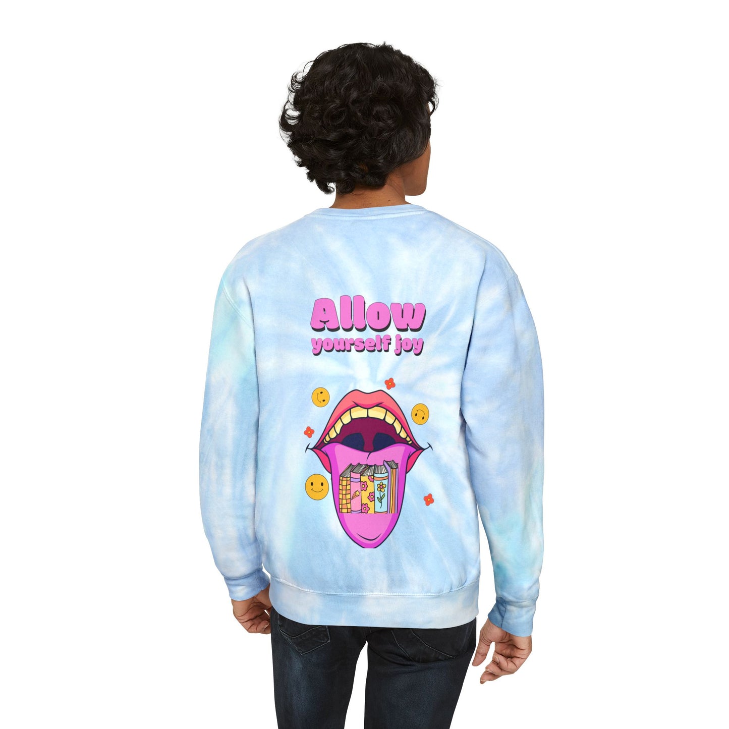 Unisex Allow Yourself Joy graphic Tie-Dye Sweatshirt