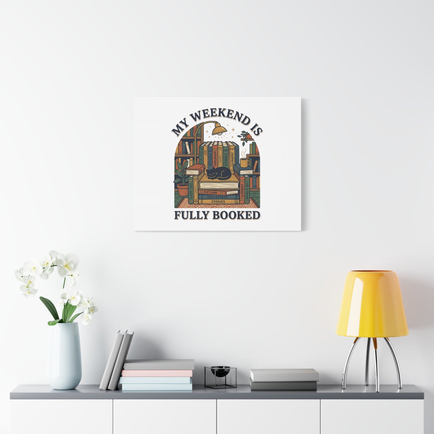 My Weekend Is Fully Booked Canvas | Book Lover, Cozy Reader Art
