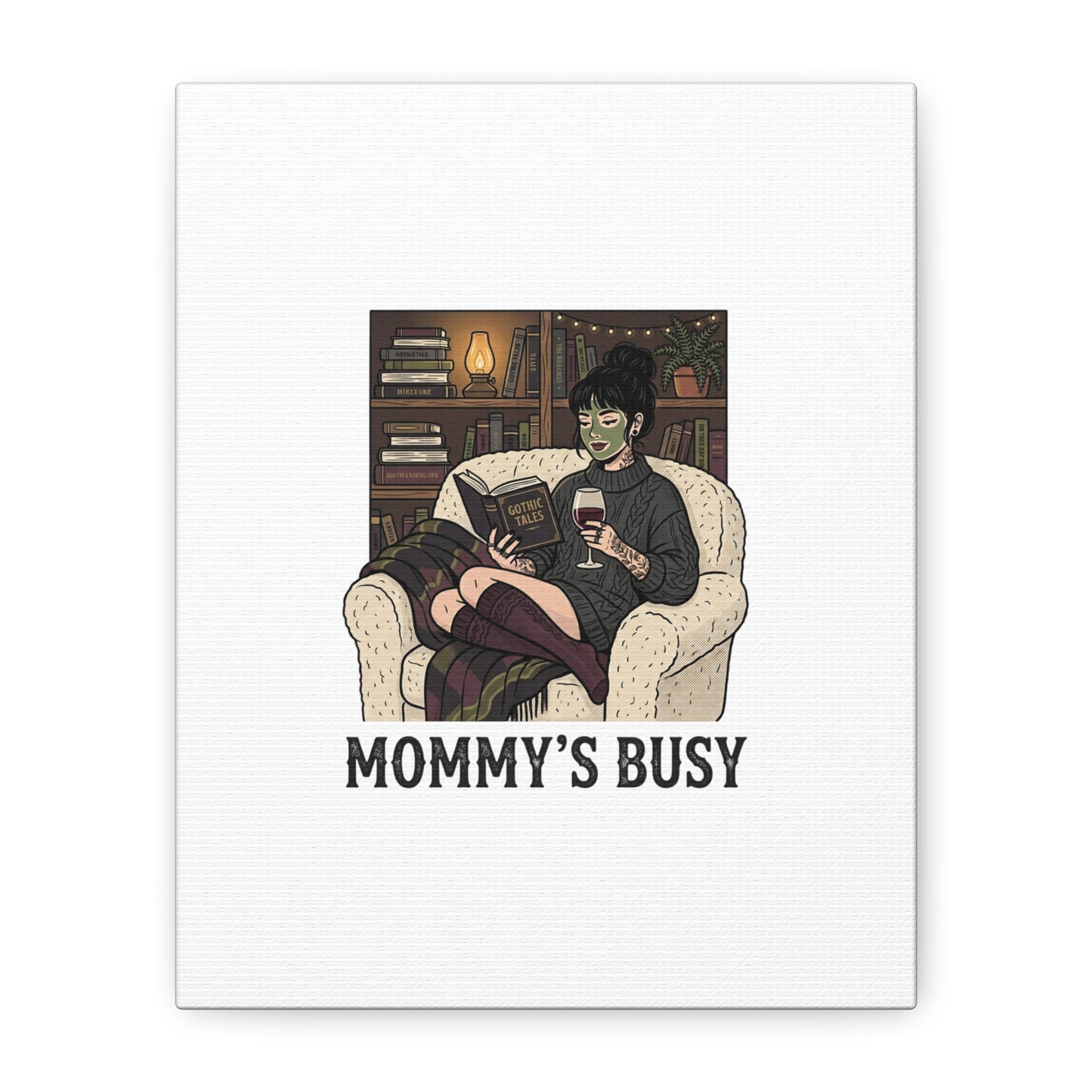 Mommy's Busy Reading Canvas, Book Lover Wall Art | Cozy Reader, Dark Academia