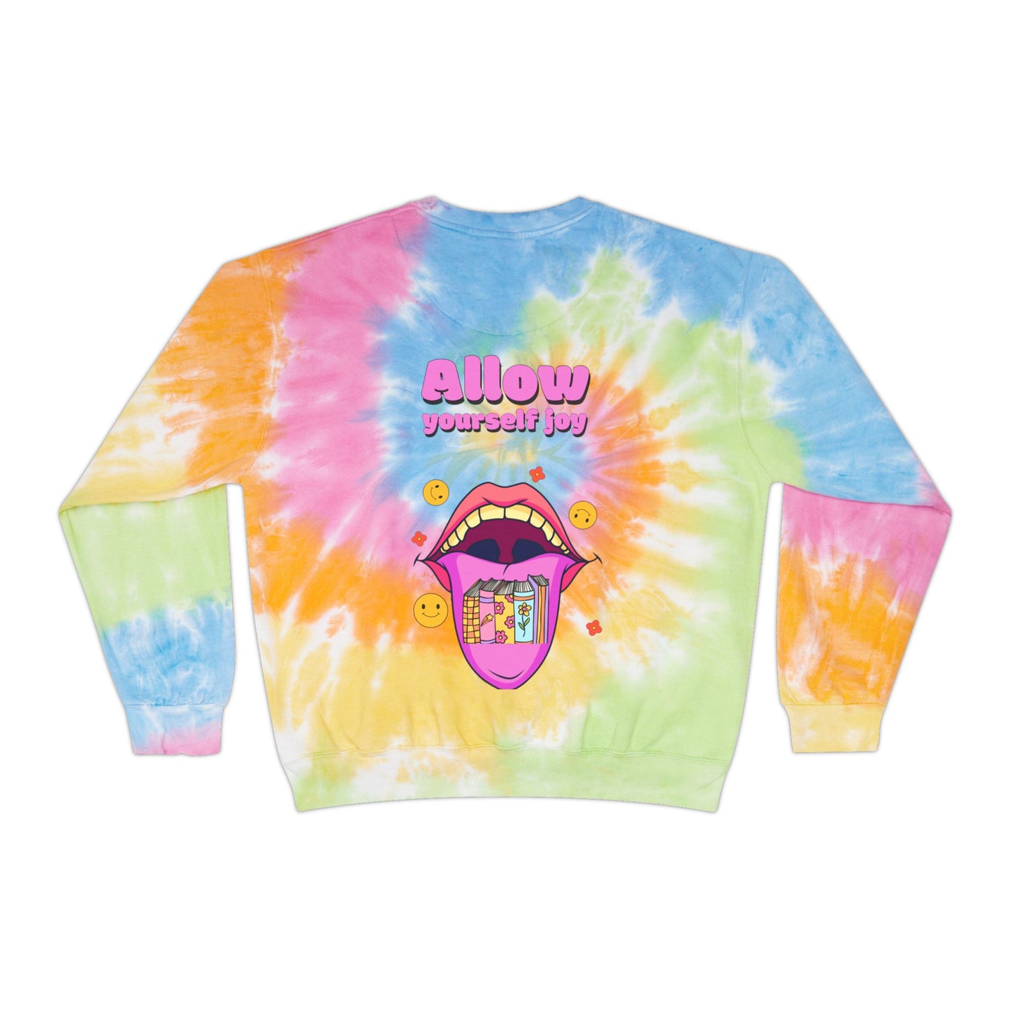 Unisex Allow Yourself Joy graphic Tie-Dye Sweatshirt