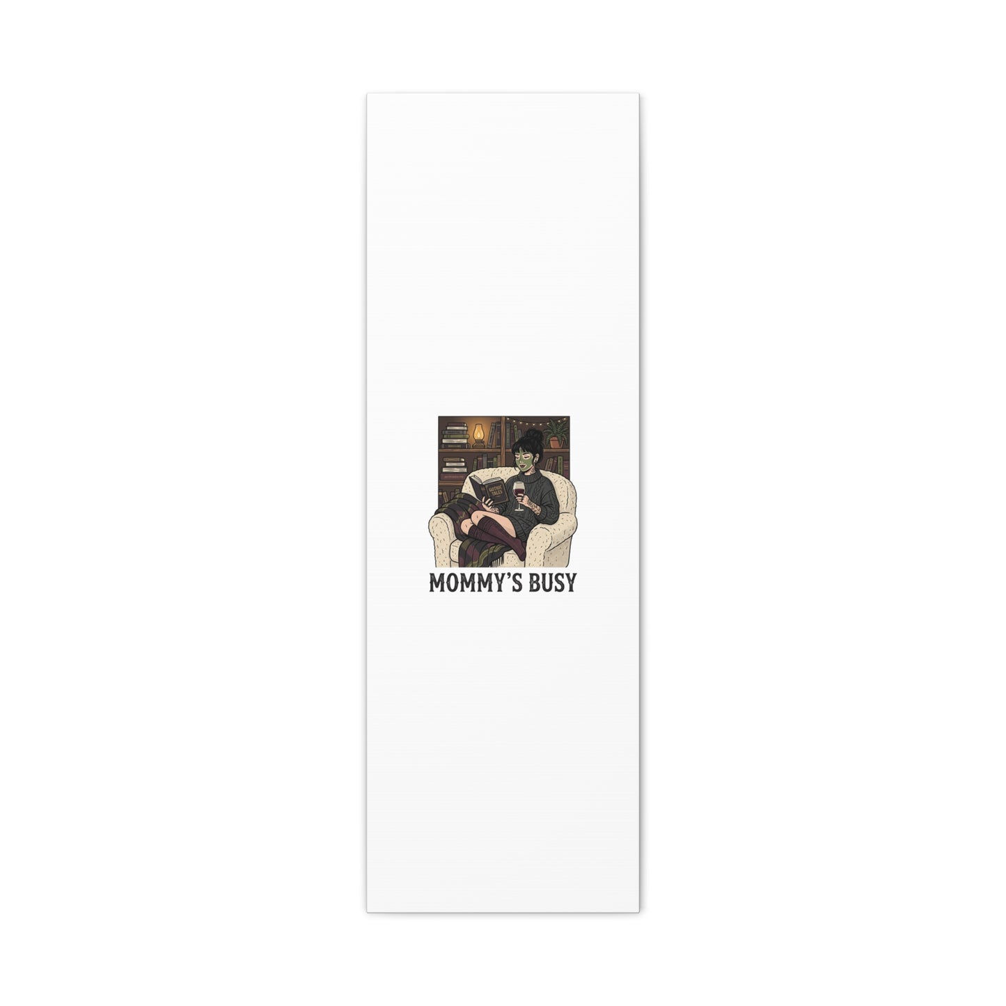 Mommy's Busy Reading Canvas, Book Lover Wall Art | Cozy Reader, Dark Academia