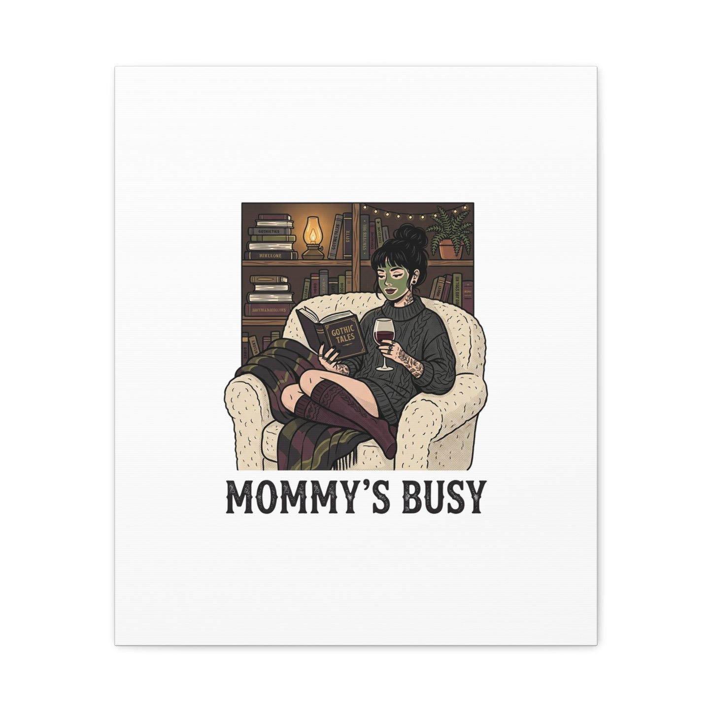 Mommy's Busy Reading Canvas, Book Lover Wall Art | Cozy Reader, Dark Academia