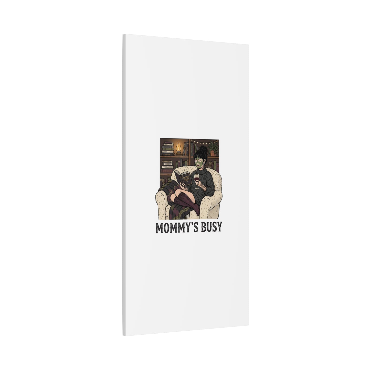 Mommy's Busy Reading Canvas, Book Lover Wall Art | Cozy Reader, Dark Academia