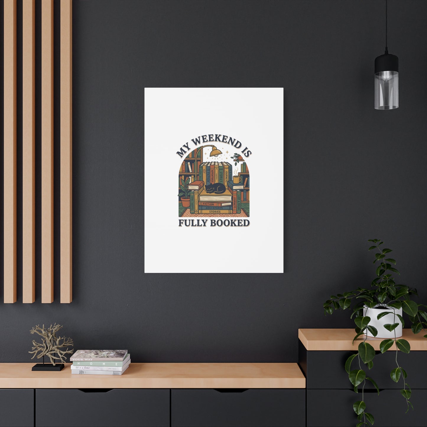 My Weekend Is Fully Booked Canvas | Book Lover, Cozy Reader Art