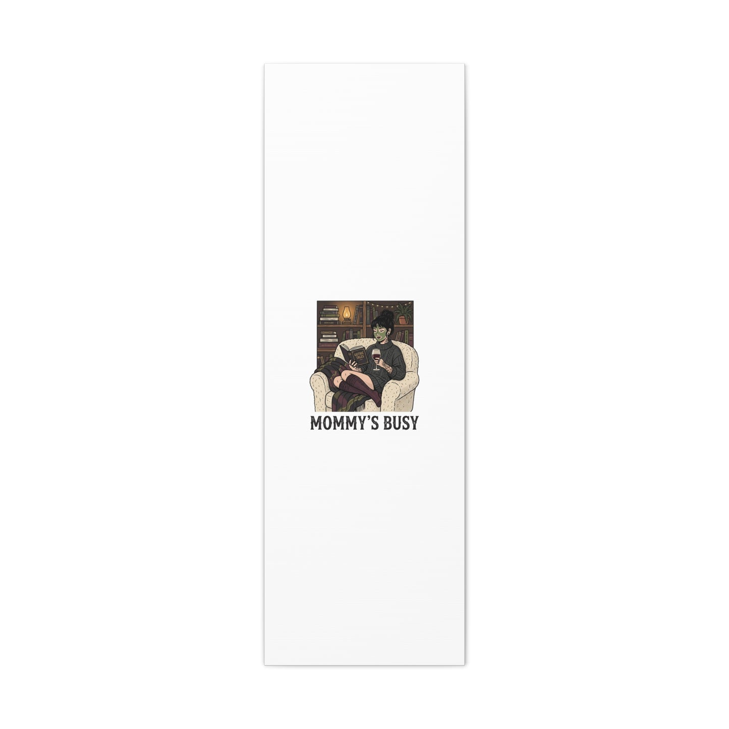 Mommy's Busy Reading Canvas, Book Lover Wall Art | Cozy Reader, Dark Academia