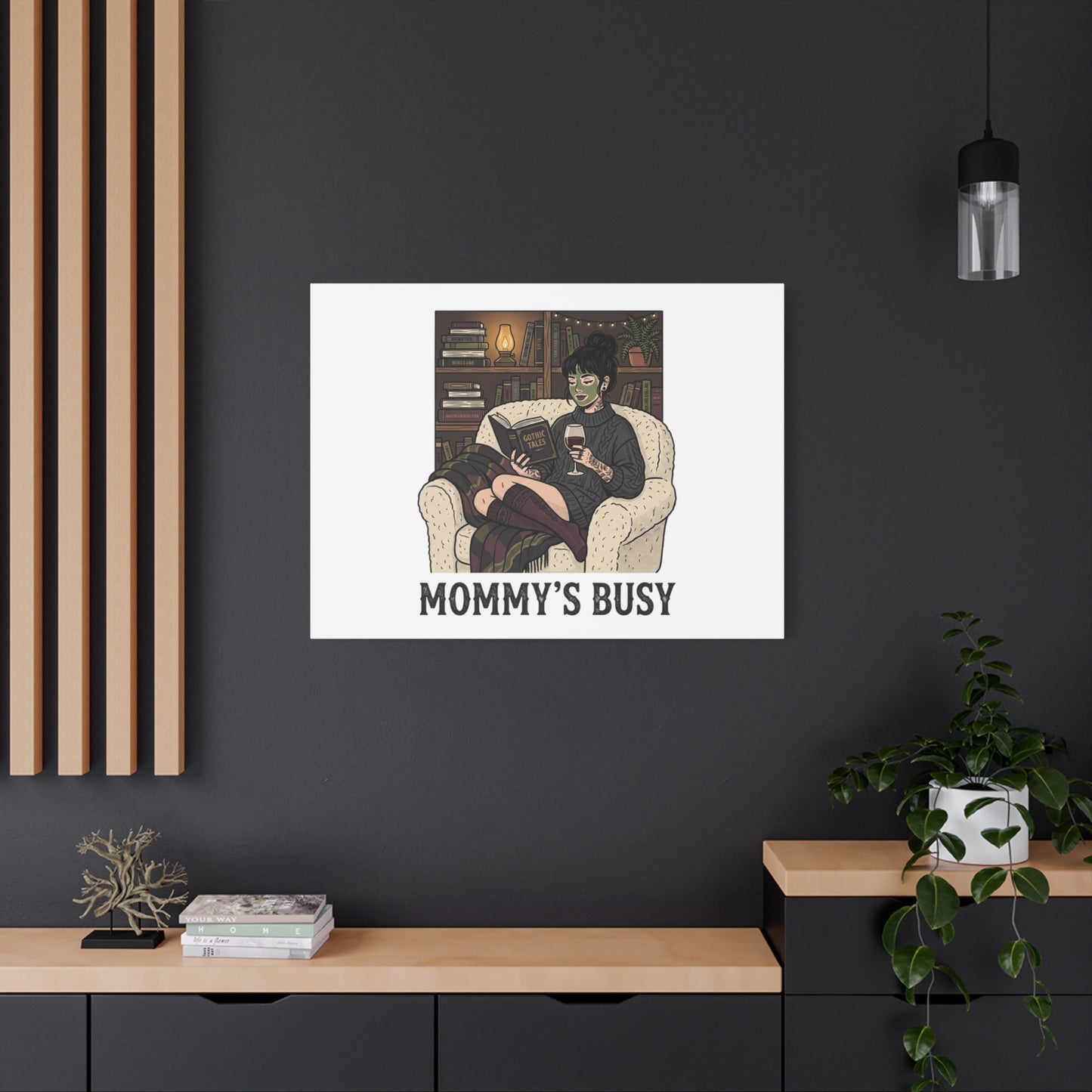 Mommy's Busy Reading Canvas, Book Lover Wall Art | Cozy Reader, Dark Academia