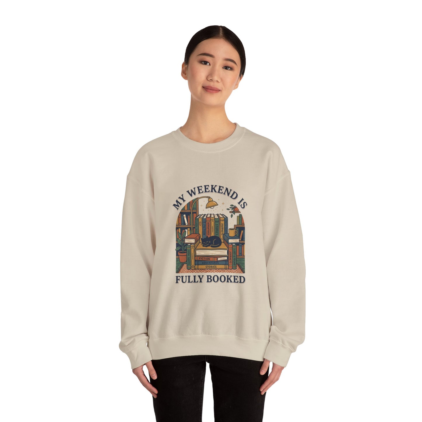 My Weekend Is Fully Booked Sweatshirt | Book Lover, Cozy Reader