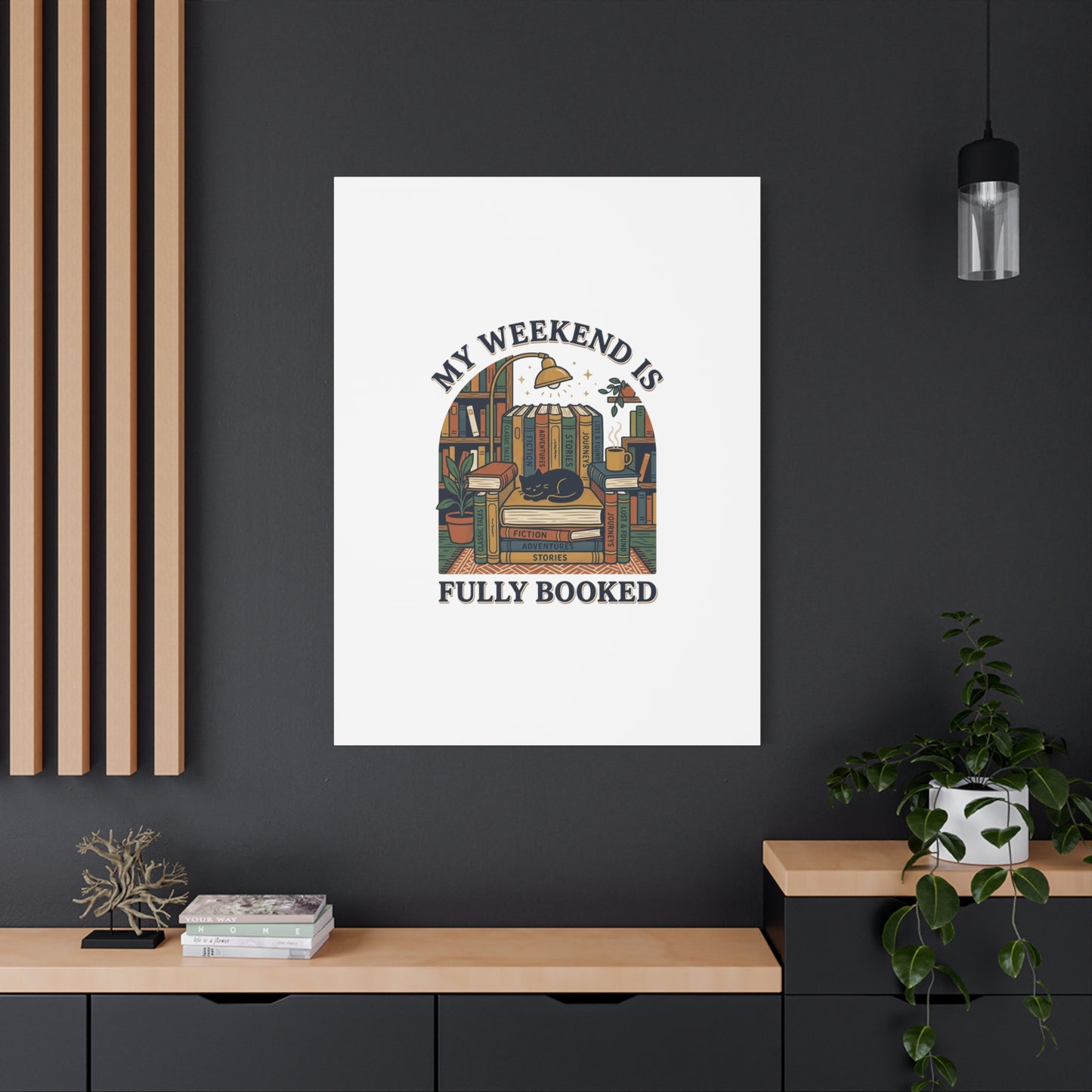My Weekend Is Fully Booked Canvas | Book Lover, Cozy Reader Art