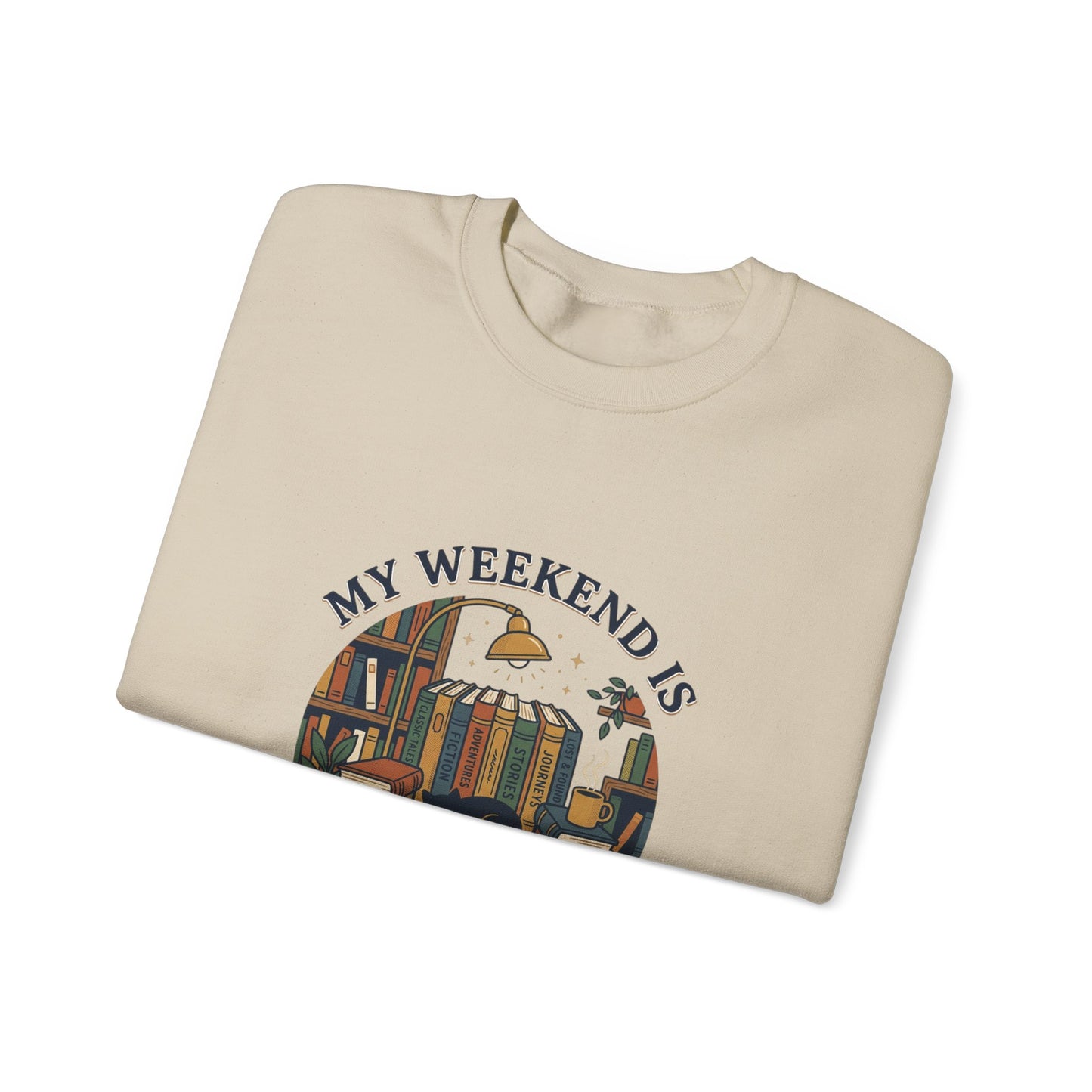 My Weekend Is Fully Booked Sweatshirt | Book Lover, Cozy Reader