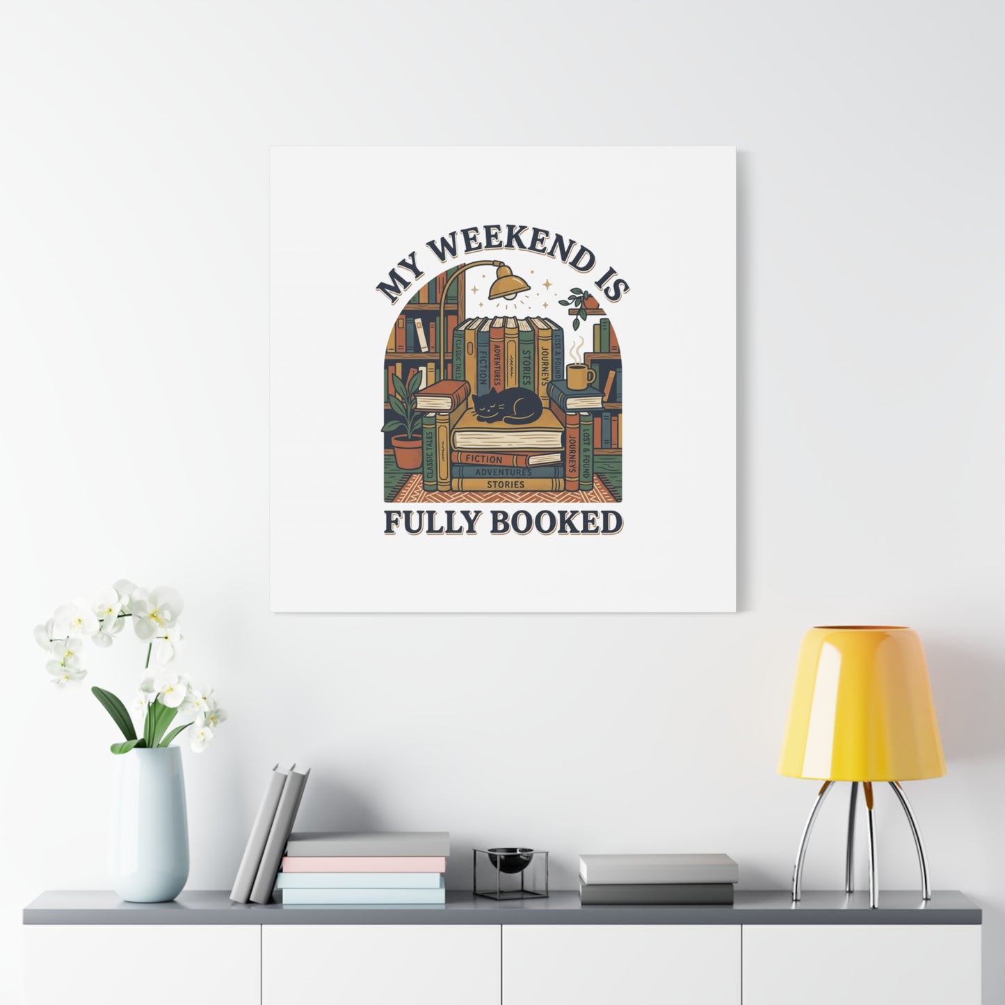 My Weekend Is Fully Booked Canvas | Book Lover, Cozy Reader Art