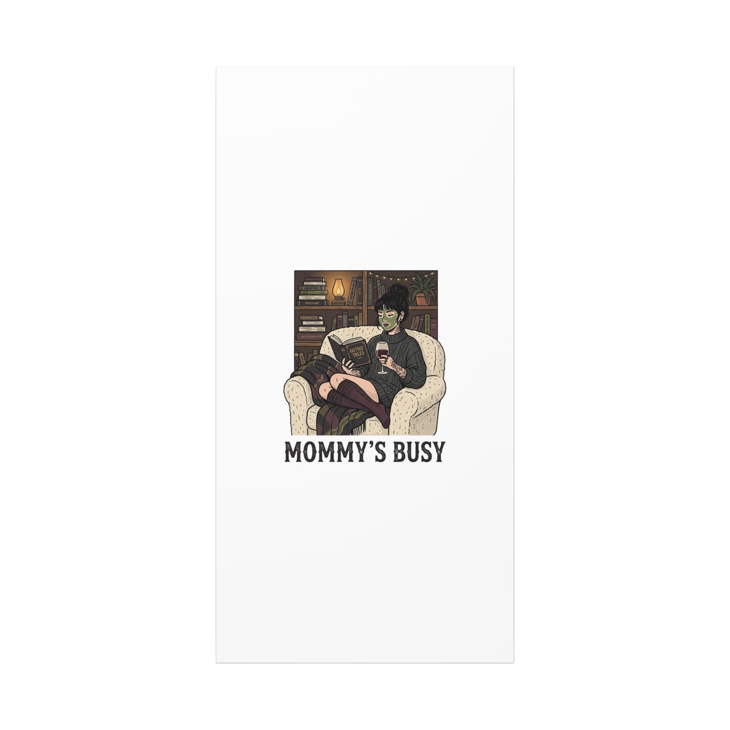 Mommy's Busy Reading Canvas, Book Lover Wall Art | Cozy Reader, Dark Academia