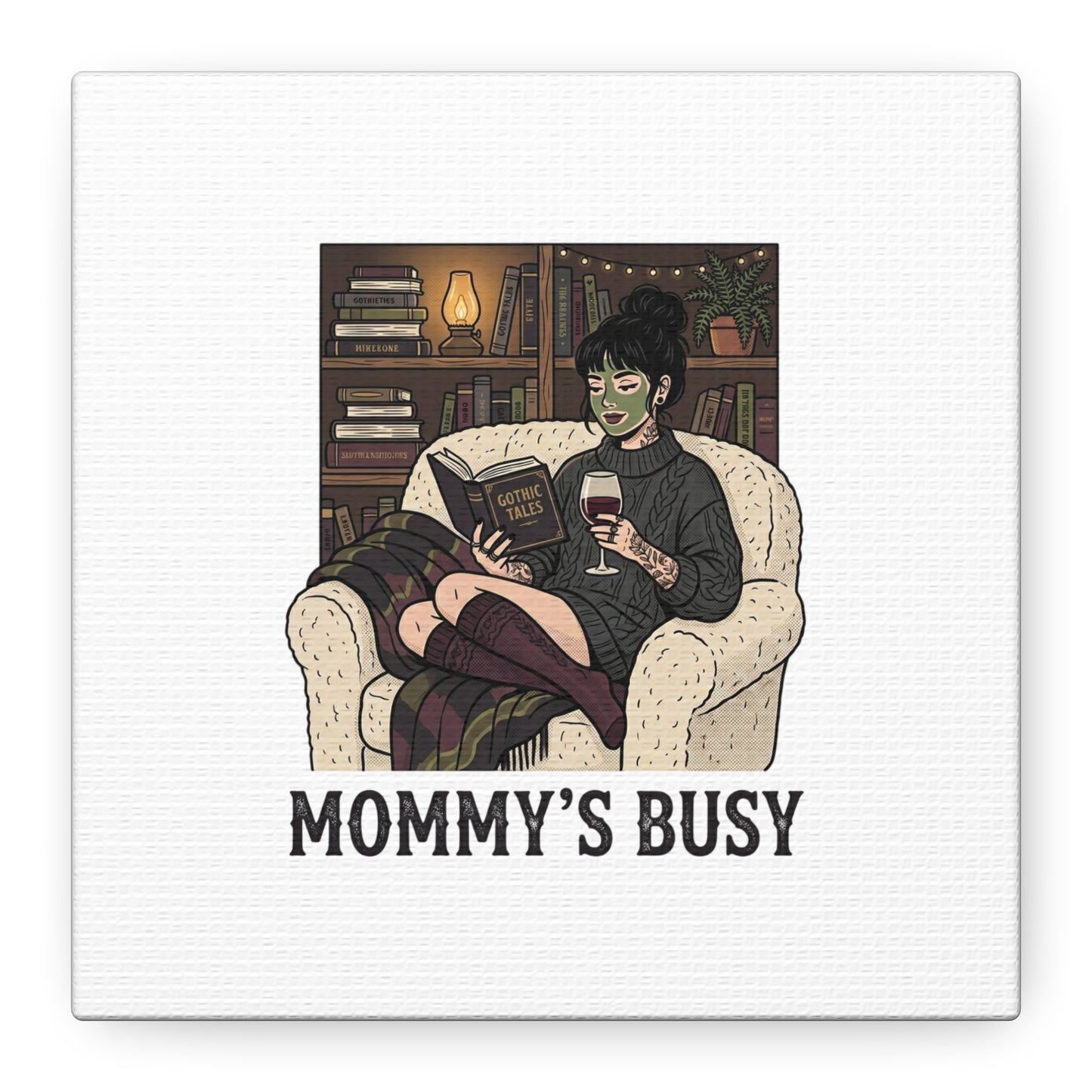 Mommy's Busy Reading Canvas, Book Lover Wall Art | Cozy Reader, Dark Academia