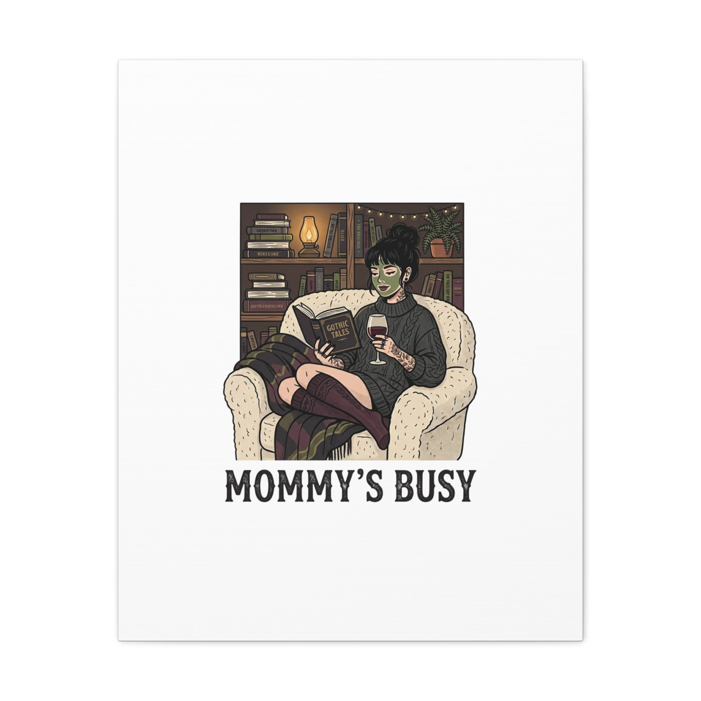 Mommy's Busy Reading Canvas, Book Lover Wall Art | Cozy Reader, Dark Academia