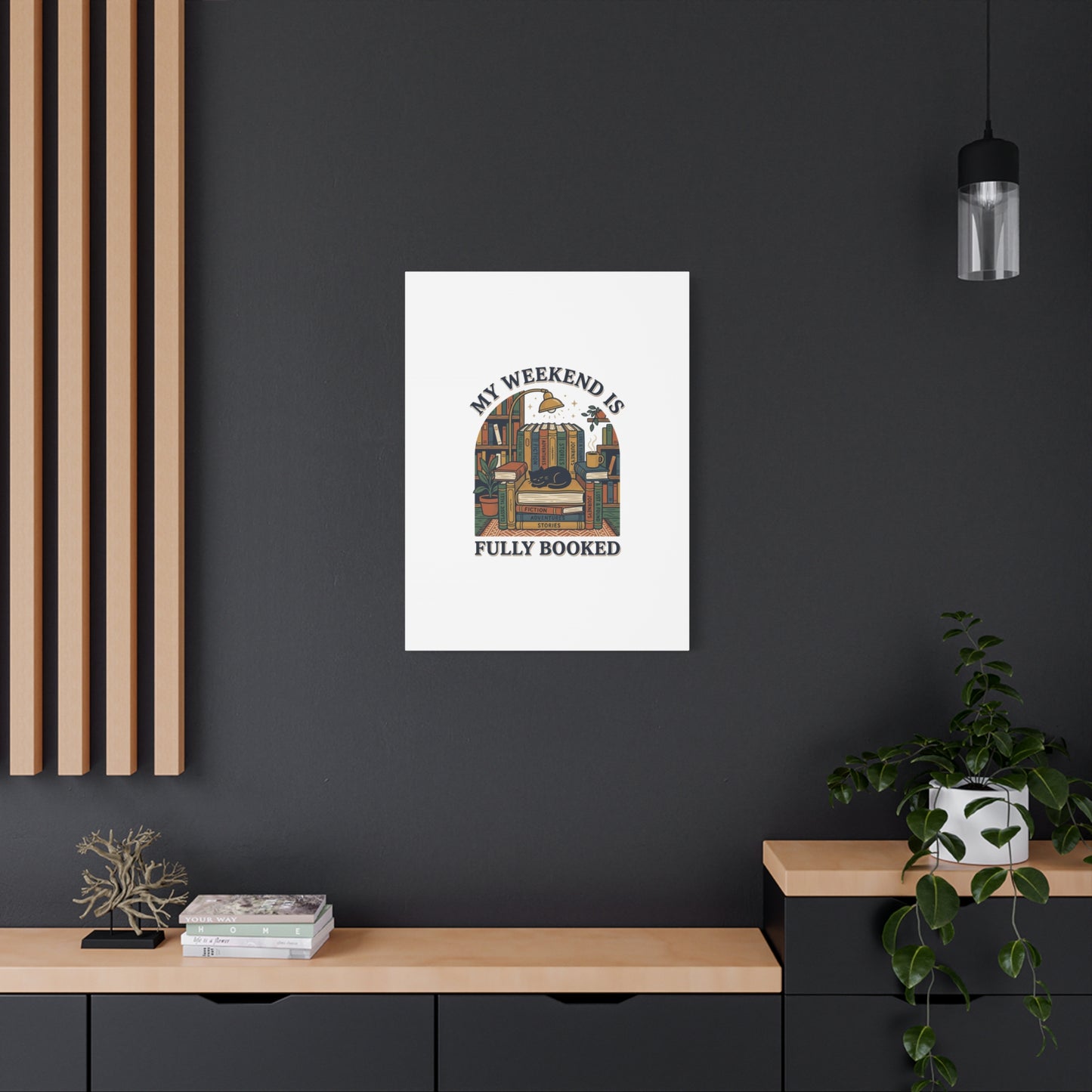 My Weekend Is Fully Booked Canvas | Book Lover, Cozy Reader Art