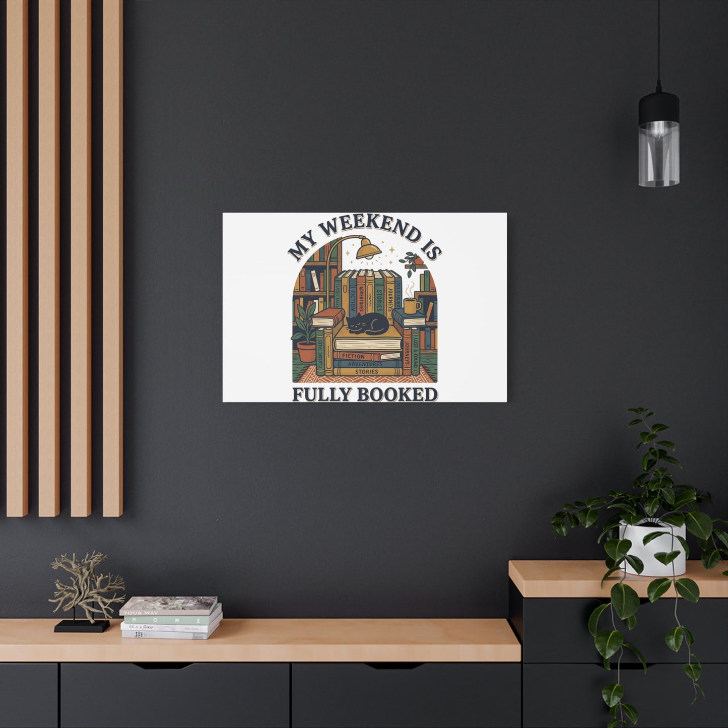 My Weekend Is Fully Booked Canvas | Book Lover, Cozy Reader Art
