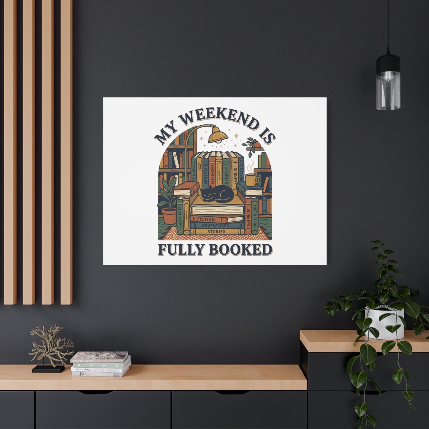 My Weekend Is Fully Booked Canvas | Book Lover, Cozy Reader Art