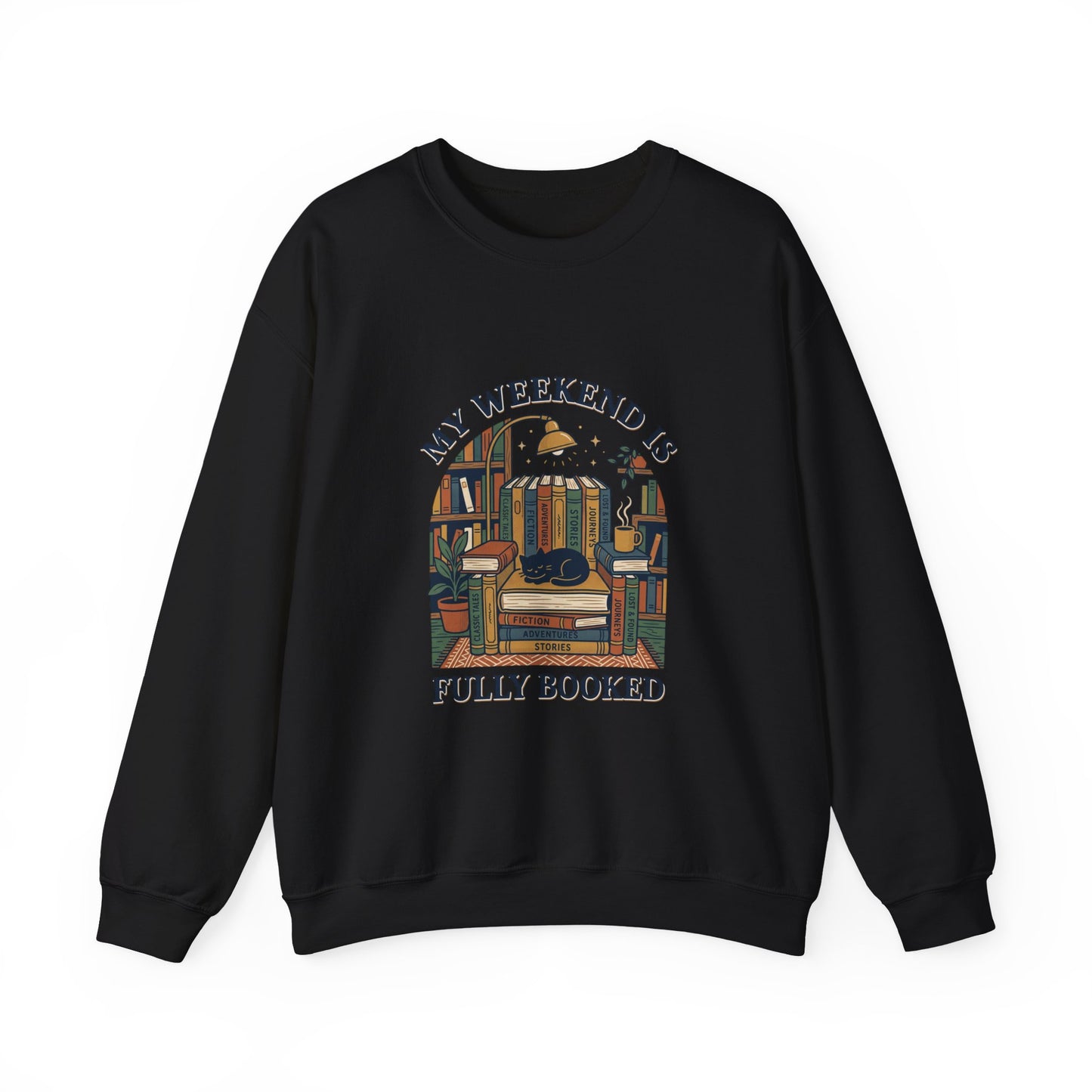 My Weekend Is Fully Booked Sweatshirt | Book Lover, Cozy Reader