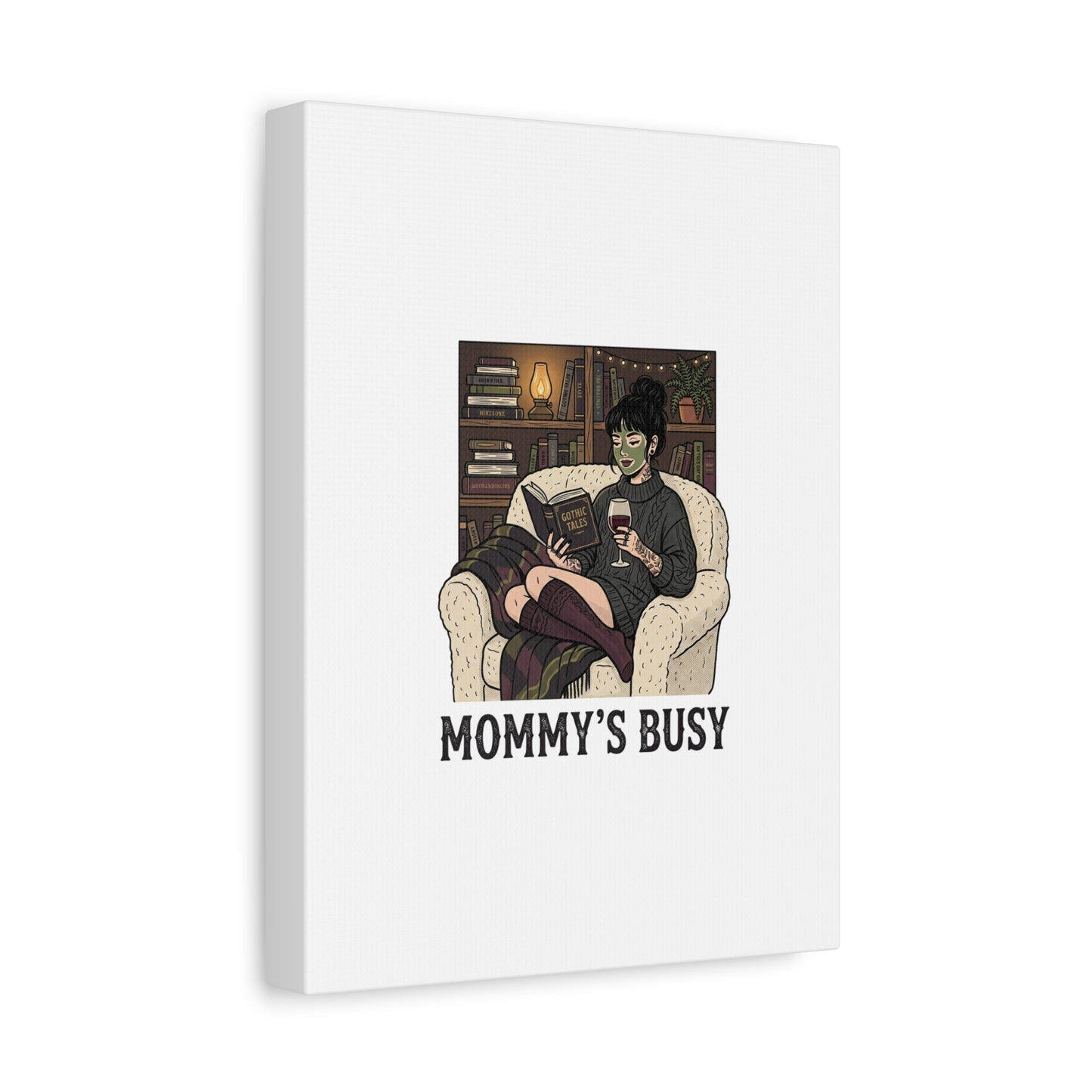 Mommy's Busy Reading Canvas, Book Lover Wall Art | Cozy Reader, Dark Academia