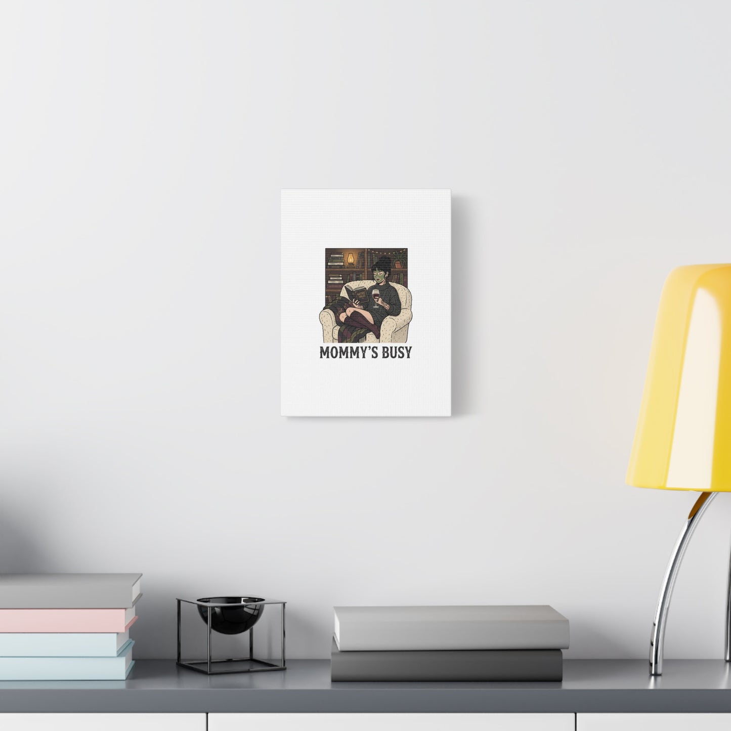 Mommy's Busy Reading Canvas, Book Lover Wall Art | Cozy Reader, Dark Academia