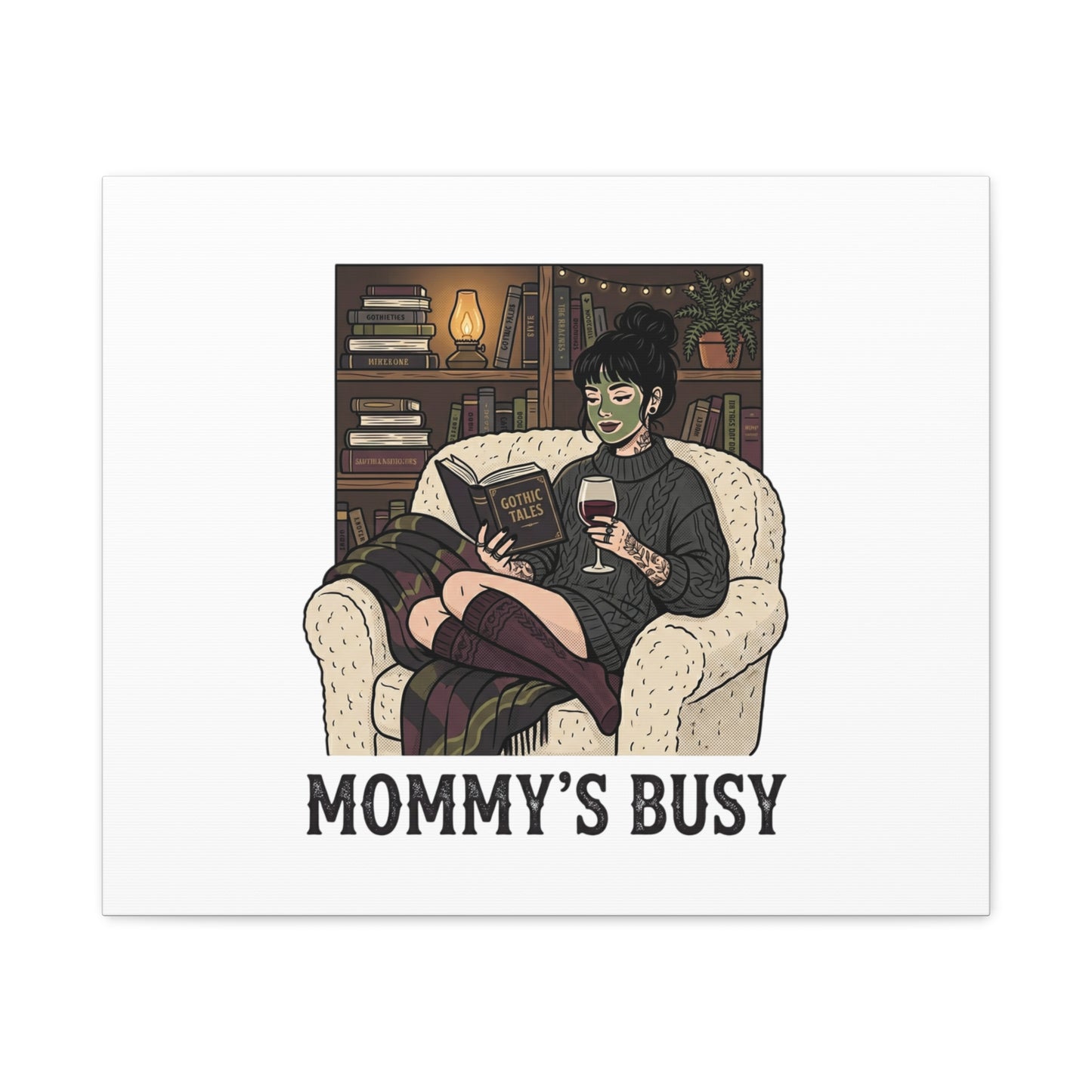 Mommy's Busy Reading Canvas, Book Lover Wall Art | Cozy Reader, Dark Academia