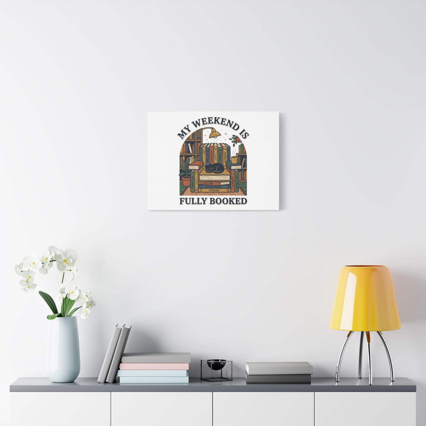 My Weekend Is Fully Booked Canvas | Book Lover, Cozy Reader Art