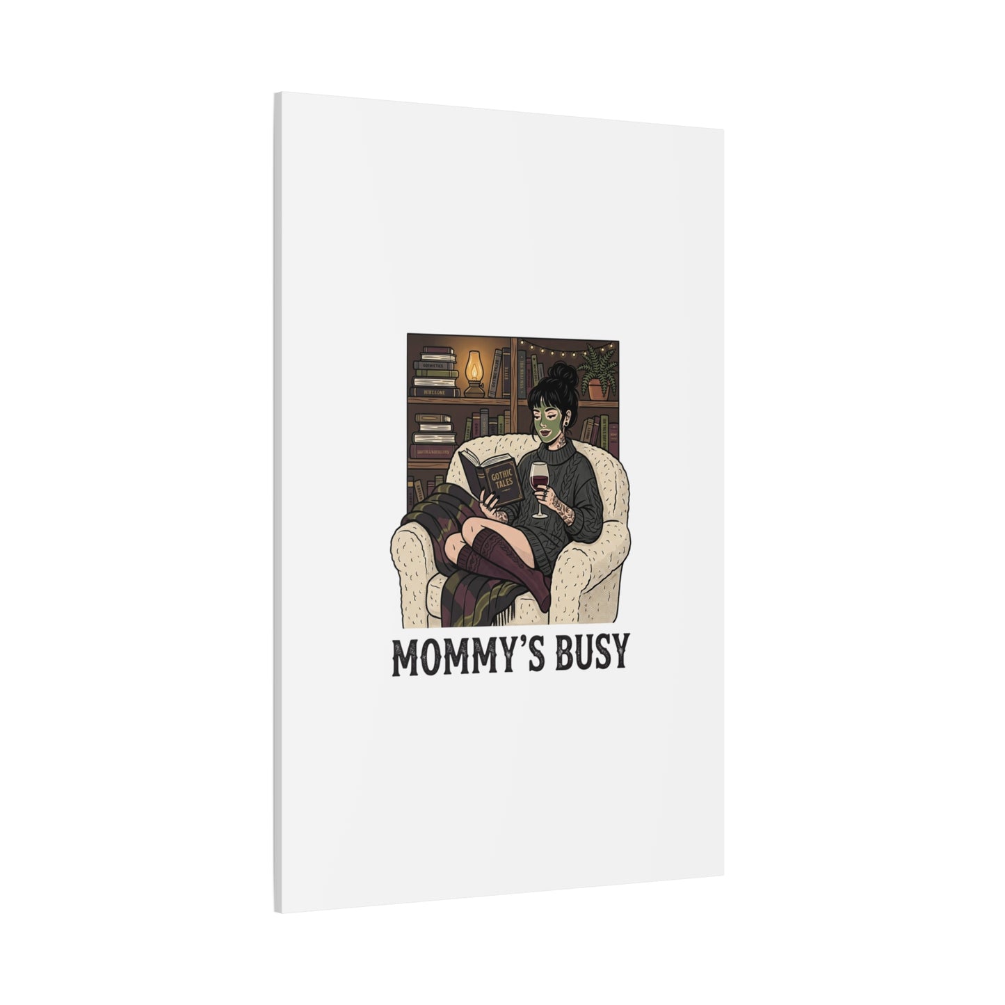 Mommy's Busy Reading Canvas, Book Lover Wall Art | Cozy Reader, Dark Academia