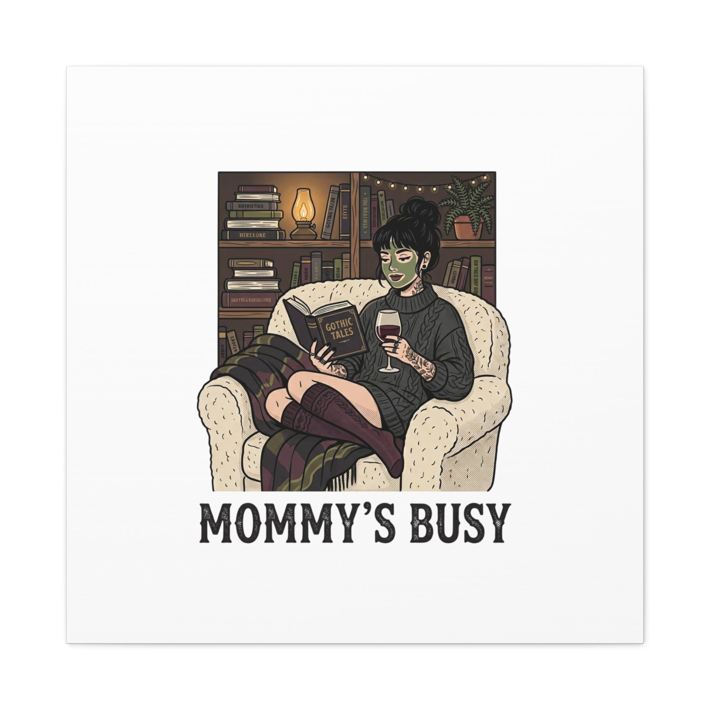 Mommy's Busy Reading Canvas, Book Lover Wall Art | Cozy Reader, Dark Academia
